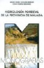 Hidrologia Forestal De La Provincia De Malaga