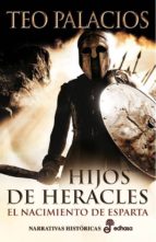 Hijo De Heracles: El Nacimiento De Esparta