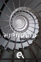 Hipnosis; La Colonia