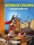 Història De Catalunya Ii: L Expansió Mediterránia