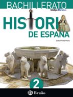 Historia De España 2º Bachillerato Codigo Bruño