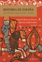 Historia De España : Epocas Medievales PDF