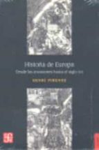 Historia De Europa: Desde Las Invasiones Al S. Xvi
