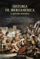 Historia De Iberoamerica : Historia Moderna