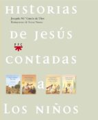 Historia De Jesus Contada A Los Niños