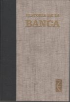Historia De La Banca. De Babilonia A Wall Street PDF