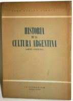 Historia De La Cultura Argentina. Arte, Ciencia