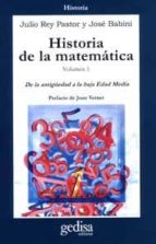 Historia De La Matematica : De La Antigüedad A La Baja Ed Ad Media