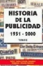 Historia De La Publicidad . Tomo 2