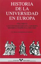 Historia De La Universidad En Europa : Las Universidade S En La Europa Moderna Temprana