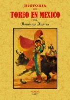 Historia Del Toreo En México Ed. Facsimil PDF