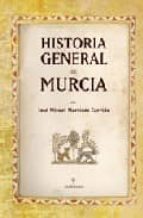 Historia General De Murcia