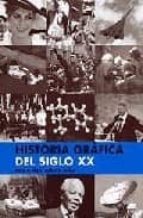 Historia Grafica Del Siglo Xx