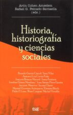 Historia Historiografia Y Ciencias Sociales