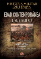 Historia Militar De España, T.4, V.1: Contemporanea 1808-1898