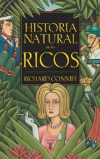 Historia Natural De Los Ricos