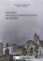 Historia Político-constitucional De España