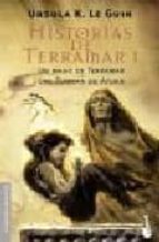 Historias De Terramar I: Un Mago De Terramar; Las Tumbas De Atuan PDF