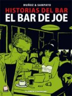 Historias Del Bar: El Bar De Joe