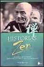 Historias Zen: Recopilaciones Por El Maestro Taisen Deshimaru Y A Lgunos De Sus Discipulos