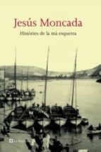 Histories De La Ma Esquerra PDF