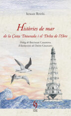 Històries De Mar De La Costa Daurada I El Delta De L Ebre PDF