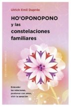 Ho Oponopono Y Las Constelaciones Familiares PDF