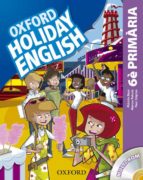 Holiday English 6º Primaria Pack 3ed