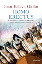 Homo Erectus: El Manual Para Hombres Que No Deben Leer Las Mujere S
