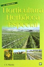 Horticultura Herbacea Especial