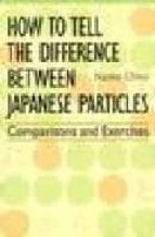 How To Tell The Difference Between Japanese Particles: Comparison S And Exercises