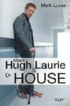 Hugh Laurie & Dr House