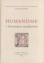 Humanisme I Literatura Neollatina