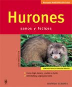 Hurones, Sanos Y Felices PDF