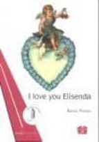 I Love You Elisenda