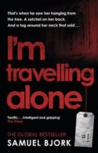 I M Travelling Alone