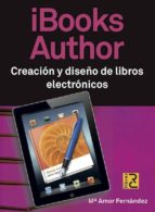 Ibooks Author: Creacion Y Diseño De Libros Electronicos
