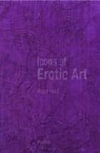 Icons Of Erotic Art
