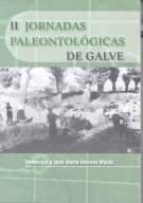Ii Jornadas Paleontologicas De Galve. Homenaje A Jose Maria Herre Ro Marzo PDF