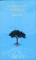 Iii Antologia Poetica 2000-2002