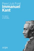 Immanuel Kant: Seis Ensayos Y Un Dialogo De Ultratumba