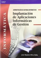 Implantacion De Aplicaciones Informaticas De Gestion