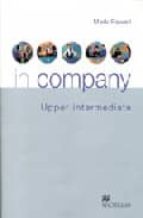 In Company Upper Intermediate: Teacher S Book PDF