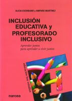 Inclusión Educativa Y Profesorado Inclusivo