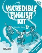 Incredible English Kit 6 Activity Book 2e