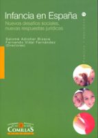 Infancia En España: Nuevos Desafios Sociales, Nuevas Respuestas PDF