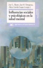 Influencias Sociales Y Psicologicas En La Salud Mental
