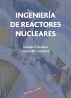 Ingenieria De Reactores Nucleares