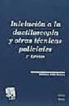 Iniciacion A La Dactiloscopia Y Otras Tecnicas Policiales PDF