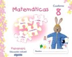 Iniciación A Las Matemáticas 8. Educación Infantil 3-5 Años